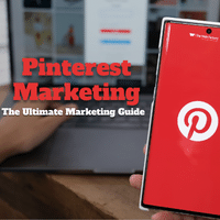 Pinterest Marketing: The Ultimate Marketing Guide For Your Business In 2022